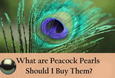 What are Peacock Pearls and Should I Buy Them?